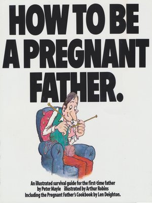 cover image of How to Be a Pregnant Father